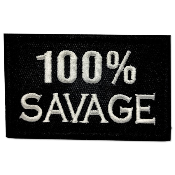 Tygmärke - 100% SAVAGE